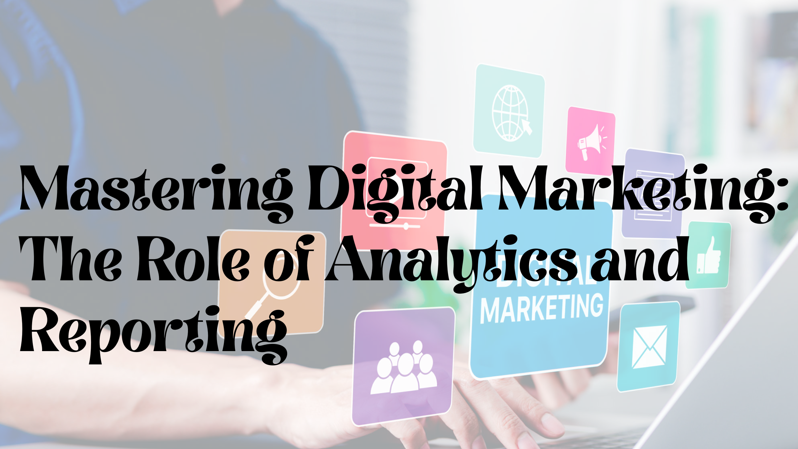 analytics and reporting